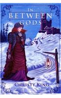 In Between Gods: Book Three of the Talia Series(Talia)