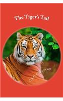 The Tiger's Tail