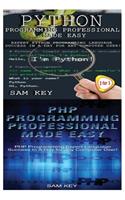 Python Programming Professional Made Easy & PHP Programming Professional Made Easy