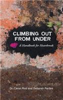 Climbing Out From Under