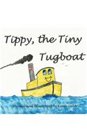 Tippy the Tiny Tugboat: (3 Harbor Friends Books)
