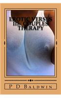 Erotic Verses III: Couples Therapy
