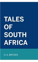 Tales of South Africa