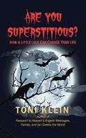 Are You Superstitious?