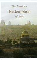Messianic Redemption of Israel, Revised