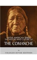 Native American Tribes: The History and Culture of the Comanche(English)