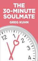 The 30-Minute Soulmate