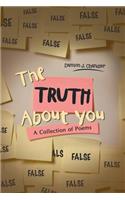 Truth About You: A Collection of Poems