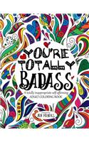 You're TOTALLY Badass