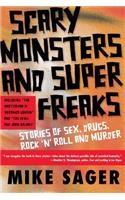 Scary Monsters and Super Freaks