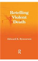 Retelling Violent Death