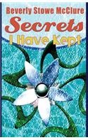 Secrets I Have Kept