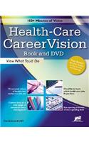 Health-Care CareerVision: View What You'd Do