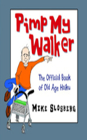 Pimp My Walker