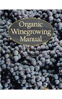 Organic Winegrowing Manual