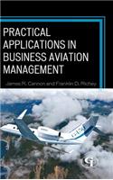 Practical Applications in Business Aviation Management