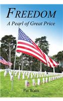 Freedom - A Pearl of Great Price