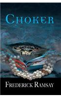 Choker: An Ike Schwartz Mystery