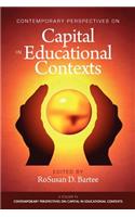 Contemporary Perspectives on Capital in Educational Contexts