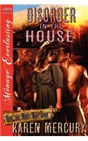 Disorder in the House [How the West Was Done 2] (Siren Publishing Menage Everlasting)