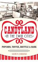 Candyland in the Twin Cities