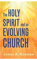Holy Spirit and an Evolving Church