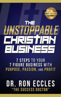 The Unstoppable Christian Business