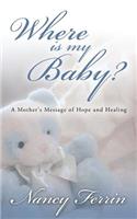 Where Is My Baby?