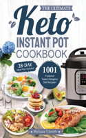 The Ultimate Keto Instant Pot Cookbook