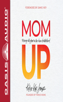 Mom Up