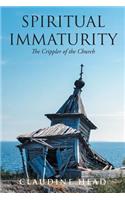 Spiritual Immaturity