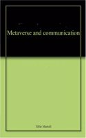 Metaverse and communication