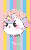 Naomi: I Hate People - Personalized Blank Lined Journal Notebook Gift For Girls, Women