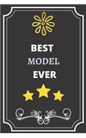 Best Model: Perfect Gift For Best Ever Anyone (100 Pages, Blank Notebook, 6 x 9) (Cool Notebooks) Paperback