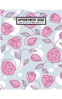 Floral Appointment Book: Undated Hourly Appointment Book - Weekly 7AM - 10PM with 15 Minute Intervals - Large 8.5 x 11