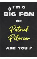 I'm a Big Fan of Patrick Peterson Are You ? - Notebook for Notes, Thoughts, Ideas, Reminders, Lists to do, Planning(for Football Americain lovers, Rugby gifts): Lined Notebook/ Journal 6 x 9 Inches 120 pages, Soft Cover, Matte finish