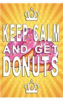 Keep Calm and get donuts notebook