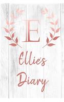 Ellie's Diary: Personalized Diary for Ellie / Journal / Notebook - E Monogram Initial & Name - Great Christmas or Birthday Gift