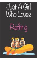 Just A Girl Who Loves Rafting