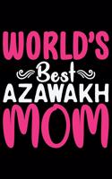 World's Best Azawakh Mom