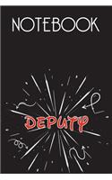 DEPUTY Notebook, Simple Design: Notebook /Journal Gift, Simple Cover Design,100 pages, 6x9, Soft cover, Mate Finish