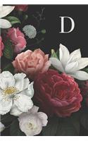 D: 110 Sketchbook Pages (6 x 9) - Beautiful Monogram Sketch Notebook with Vintage Roses and Peonies. Personalized Initial Letter - Monogramed Sketchboo