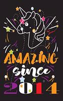 Amazing Since 2014