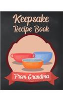 Keepsake Recipe Book From Grandma