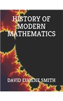 History of Modern Mathematics