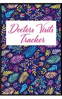 Doctors visits Tracker: This is the doctor's book to write down the patient's activity.