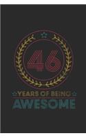 46 Years Of Being Awesome