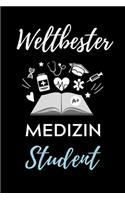Weltbester Medizin Student: A5 Notizbuch KARIERT schöner Spruch für zukünftige Ärzte Medizinstudium Studentennotizbuch Mediziner Tagebuch Physikum Studienbeginn