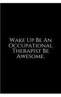 Wake Up Be An