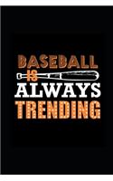 2020 Daily Planner Sports Theme Baseball Always Trending 388 Pages: 2020 Planners Calendars Organizers Datebooks Appointment Books Agendas